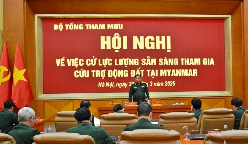 Bộ Quốc phòng tổ chức lực lượng hỗ trợ Myanmar khắc phục hậu quả động đất